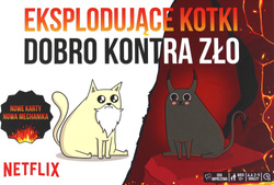 Eksplodujące kotki: Dobro kontra zło