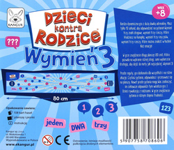 Dzieci kontra Rodzice - Wymień 3