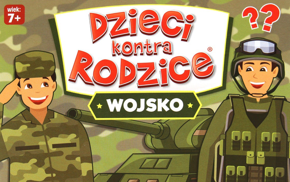 Dzieci kontra Rodzice - Wojsko