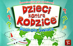 Dzieci kontra Rodzice - Dookoła świata