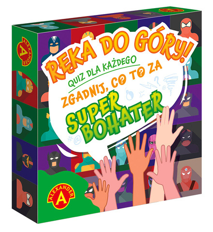 Ręka do góry! Zgadnij co to za... Superbohater
