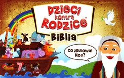 Dzieci kontra Rodzice - Biblia