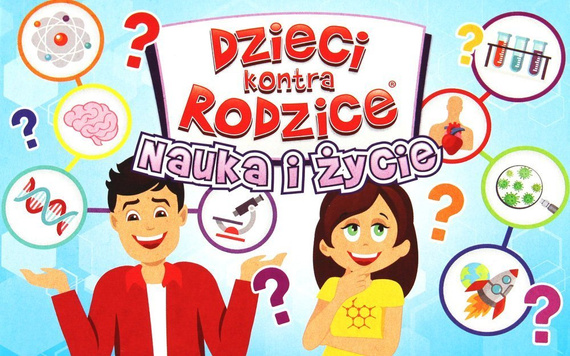 Dzieci kontra Rodzice - Nauka i życie