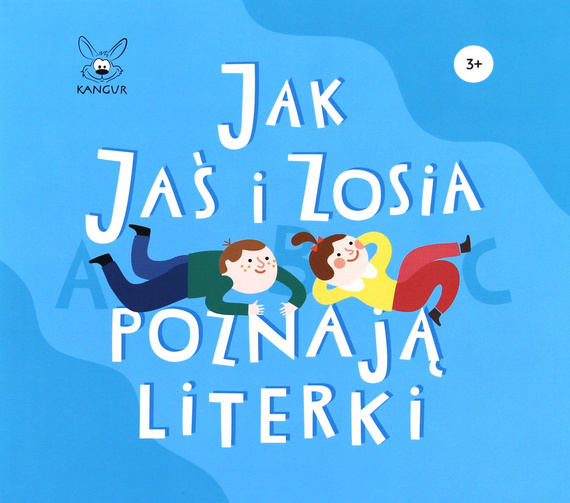 Jak Jaś i Zosia poznają literki