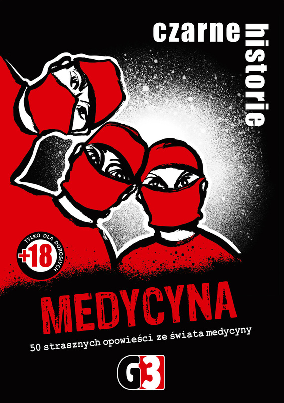 Czarne historie - Medycyna (nowa edycja)