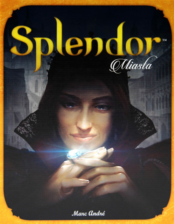 Splendor: Miasta