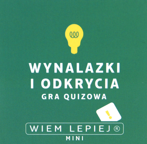 Wiem lepiej: Wynalazki i odkrycia