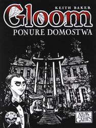 Gloom 2 - Ponure domostwa