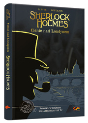 Komiks paragrafowy - Sherlock Holmes. Cienie nad Londynem.